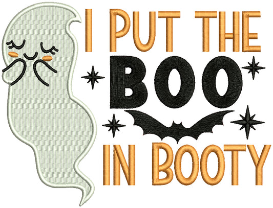 I Put The Boo In Booty Halloween Filled Machine Embroidery Design Digitized Pattern