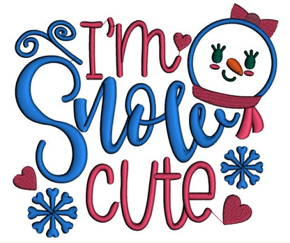 I'm Snow Cute Christmas Applique Machine Embroidery Design Digitized Pattern