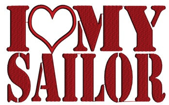 I love my Sailor Military Applique Machine Embroidery Digitized Design Pattern - Instant Download - 4x4 , 5x7, and 6x10 -hoops