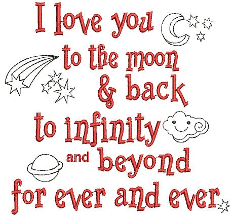 I love you to the moon back Filled Machine Embroidery Digitized Design Pattern