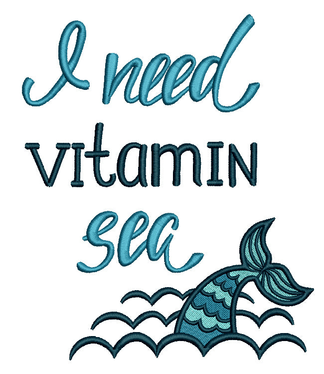 I need Vitamin Sea With Waves Filled Machine Embroidery Design Digitized Pattern