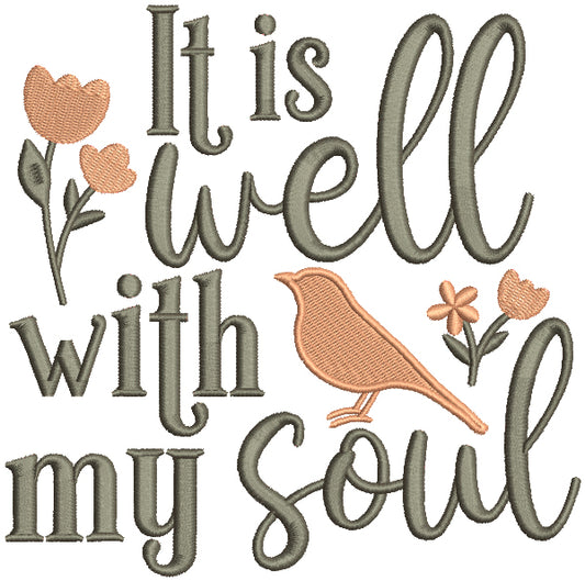 It Is Well With My Soul Bird Filled Machine Embroidery Design Digitized Pattern