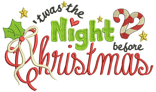 It Was The Night Before Christmas Filled Machine Embroidery Digitized Design Pattern
