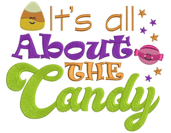 It's All About The Candy Filled Machine Embroidery Design Digitized Pattern
