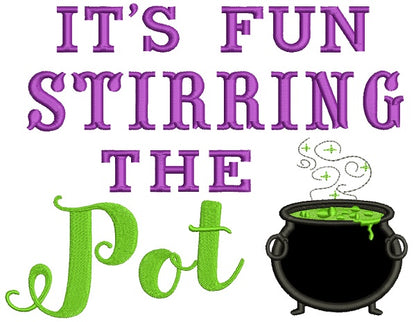 It's Fun Stirring The Pot Halloween Applique Machine Embroidery Design Digitized Pattern