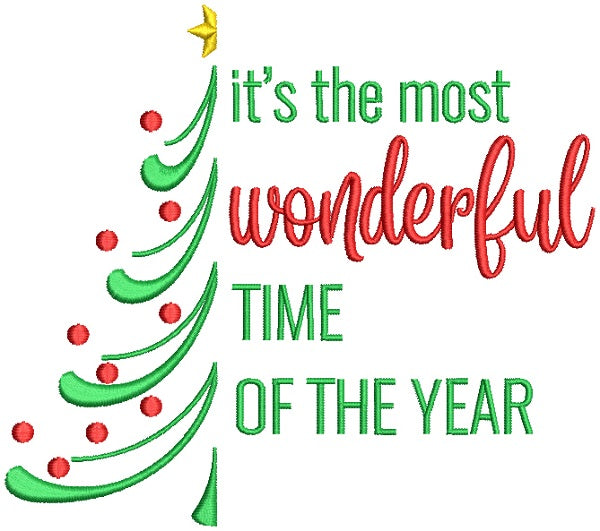 It's The Most Wonderful Time Of The Year Christmas Tree Filled Machine Embroidery Design Digitized Pattern