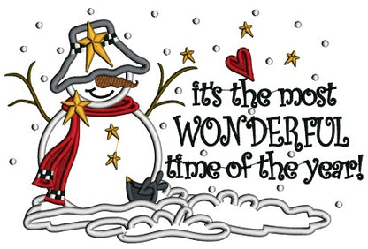 It's The Most Wonderful Time Of The Year Snowman Christmas Applique Machine Embroidery Design Digitized Pattern