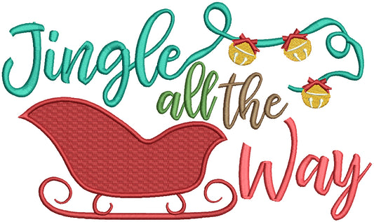 Jingle All The Way Santa's Sleigh Christmas Filled Machine Embroidery Design Digitized Pattern