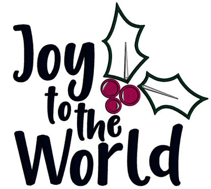 Joy To The World Christmas Applique Machine Embroidery Design Digitized Pattern