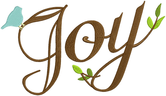 Joy Word WIth a Bird Filled Machine Embroidery Design Digitized Pattern