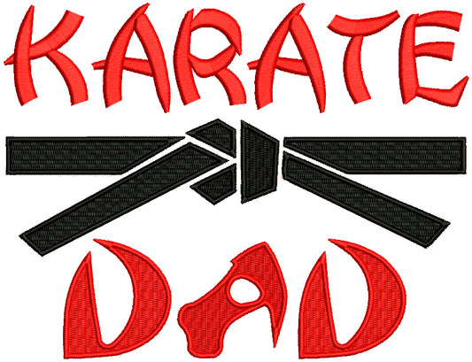 Karate Dad Filled Machine Embroidery Design Digitized Pattern