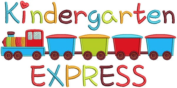 Kindergarten Express Choocho Train Applique Machine Embroidery Design Digitized Pattern
