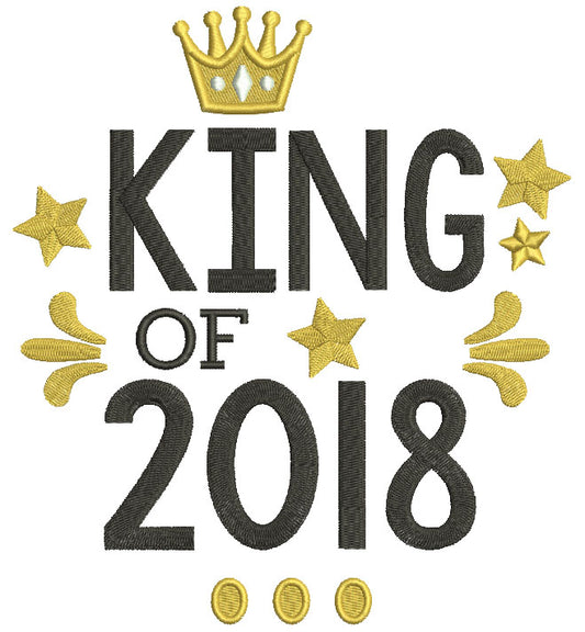 King Of 2018 New Year Filled Machine Embroidery Design Digitized Pattern