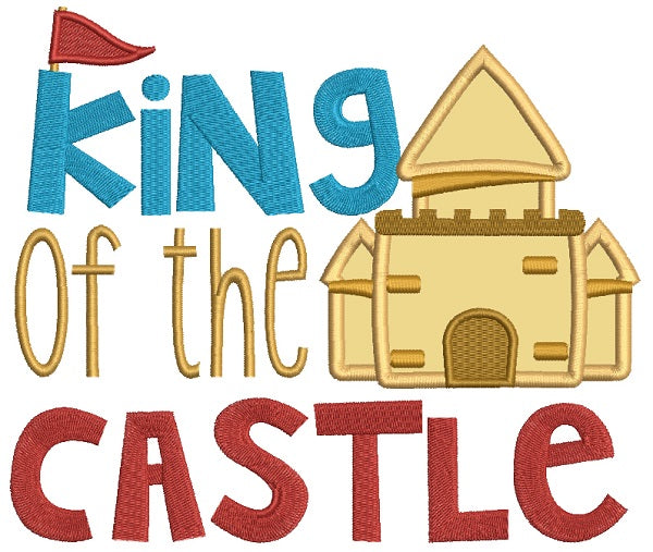 King of the Castle Beach Applique Machine Embroidery Design Digitized Pattern