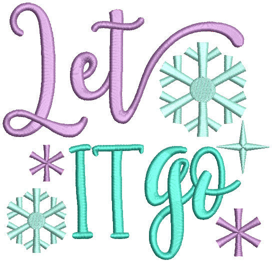 Let It Go Snowflakes Christmas Filled Machine Embroidery Design Digitized Pattern