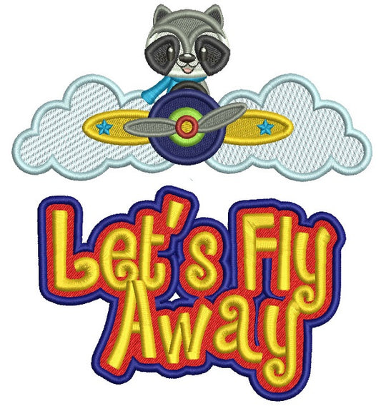 Let's Fly Away Little Raccoon Pilot Filled Machine Embroidery Design Digitized Pattern
