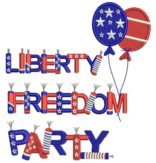 Liberty Freedom Party USA Patriotic Filled Machine Embroidery Design Digitized Pattern