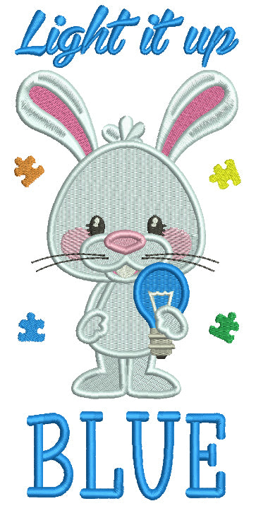 Light It Up Blue Bunny Autism Awareness Filled Machine Embroidery Design Digitized Pattern