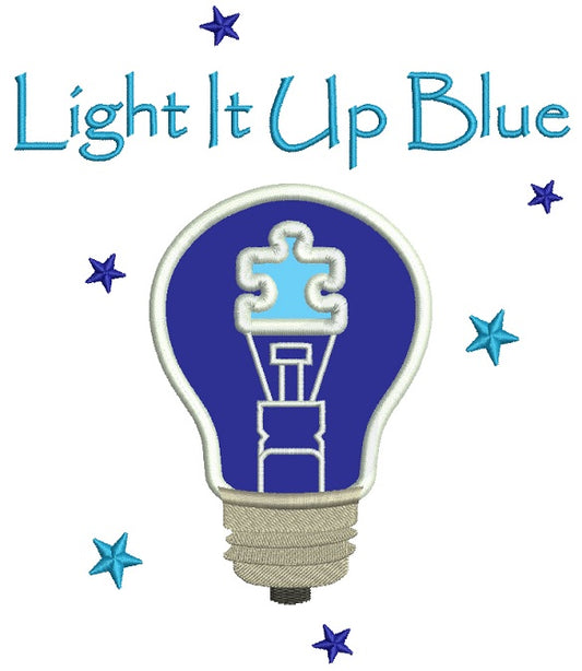 Light It Up Blue Light Bulb Autism Awareness Applique Machine Embroidery Design Digitized Pattern