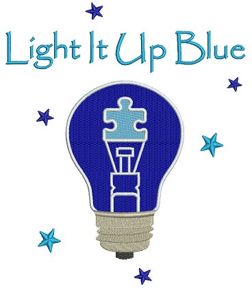 Light It Up Blue Light Bulb Autism Awareness Filled Machine Embroidery Design Digitized Pattern