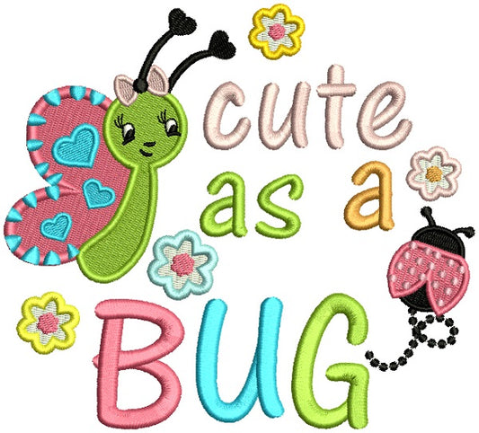 Little Butterfly Cute As a Bug Filled Machine Embroidery Design Digitized Pattern