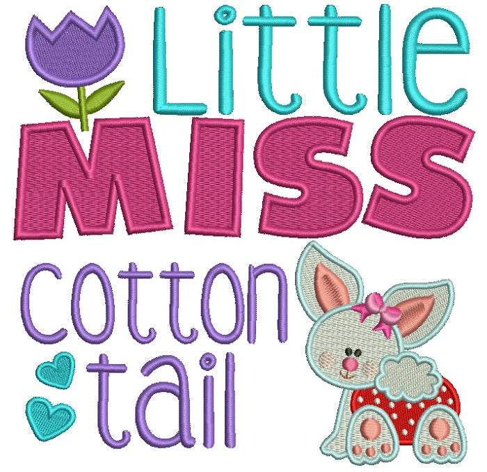Little Miss Cotton Tail Easter Bunny Filled Machine Embroidery Design Digitized Pattern