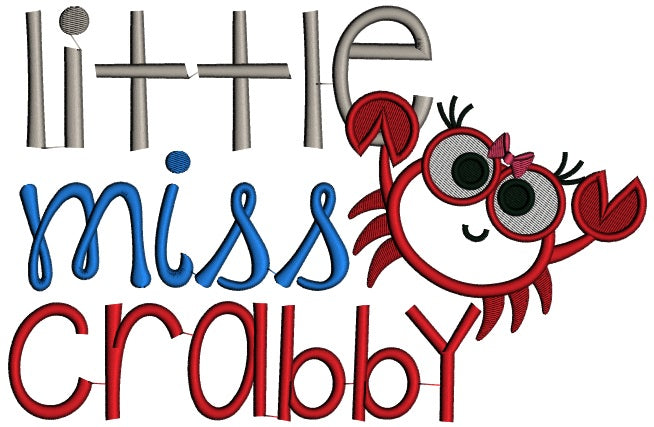 Little Miss Crabby Applique Machine Embroidery Design Digitized Pattern