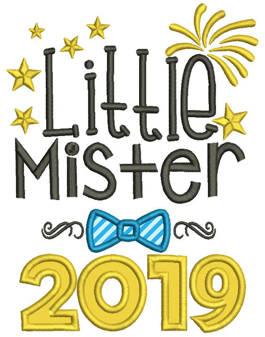 Little Mister 2019 Happy New Year Applique Machine Embroidery Design Digitized Pattern