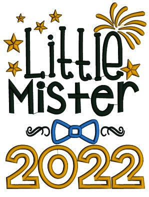 Little Mister 2022 New Year Applique Machine Embroidery Design Digitized Pattern