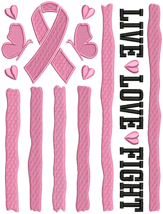 Live Love Fight Breats Cancer Ribbon And Butteflies Filled Machine Embroidery Design Digitized Pattern