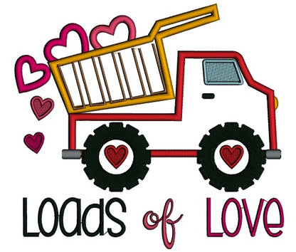 Loads Of Love Dump Truck With Hearts Applique Machine Embroidery Design Digitized Pattern
