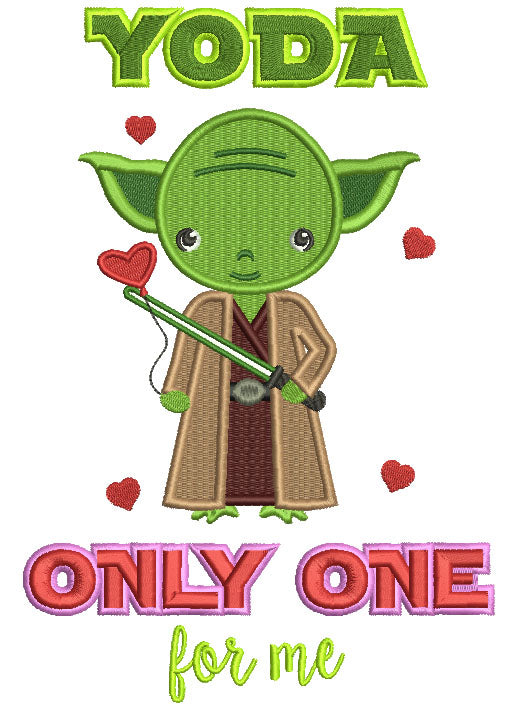 Looks Like Yoda From Star Wars Only One For Me Filled Machine Embroidery Design Digitized Pattern