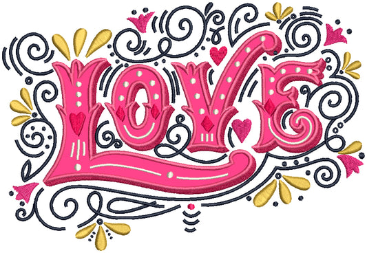 Love Fancy Letters With Hearts Applique Machine Embroidery Design Digitized Pattern