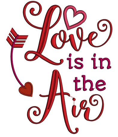 Love Is In The Air Applique Machine Embroidery Design Digitized Pattern