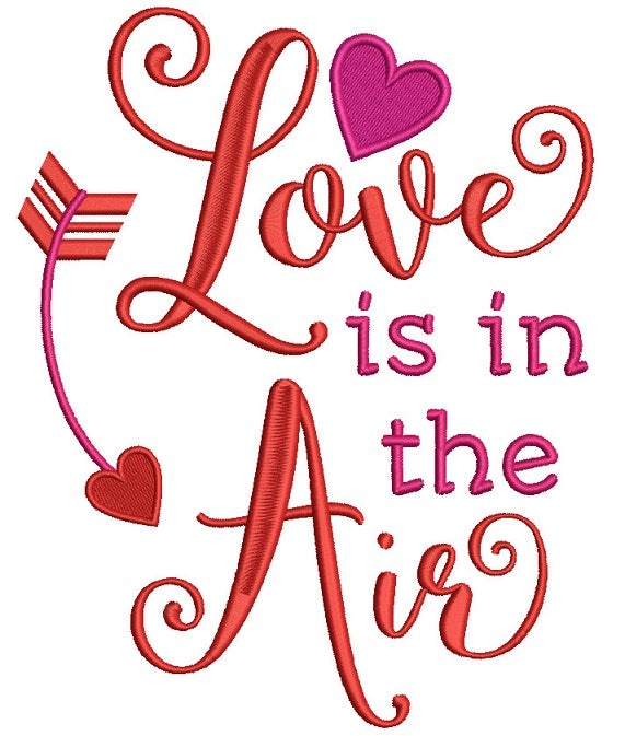 Love Is In The Air Filled Machine Embroidery Design Digitized Pattern