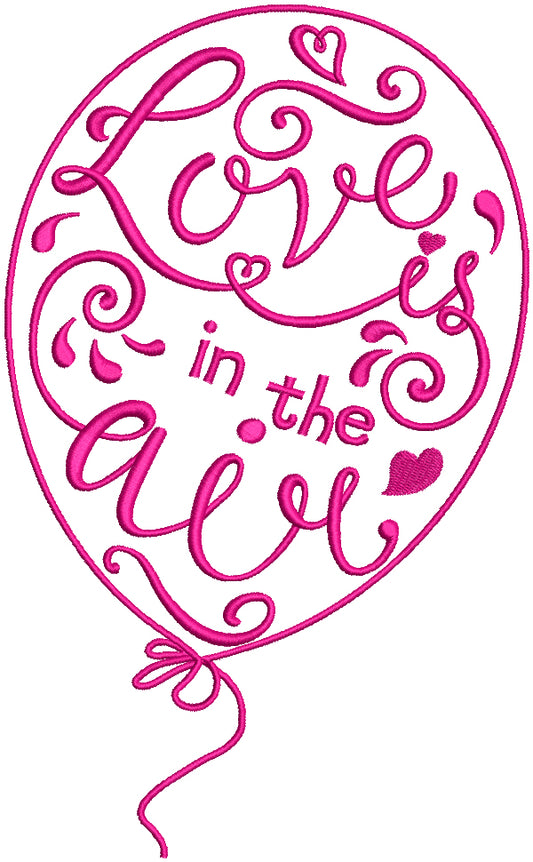 Love Is In The Air Ornate Balloon Filled Machine Embroidery Design Digitized Pattern