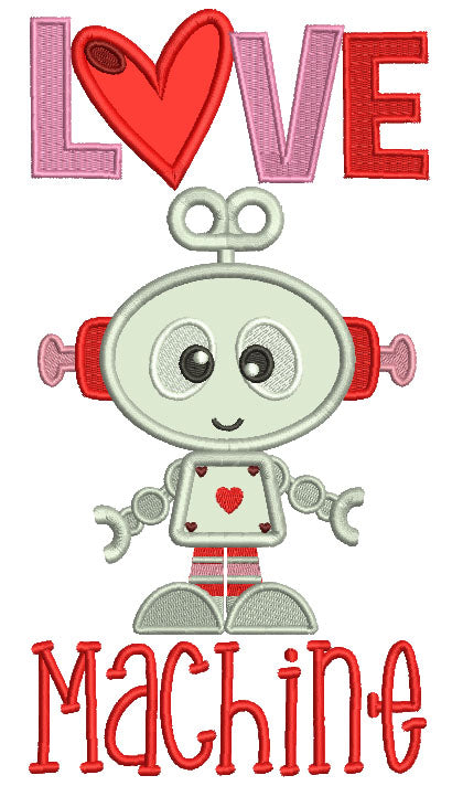 Love Machine Robot Applique Machine Embroidery Design Digitized Pattern