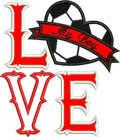 Love My Boy Soccer Heart Sports Applique Machine Embroidery Digitized Design Pattern
