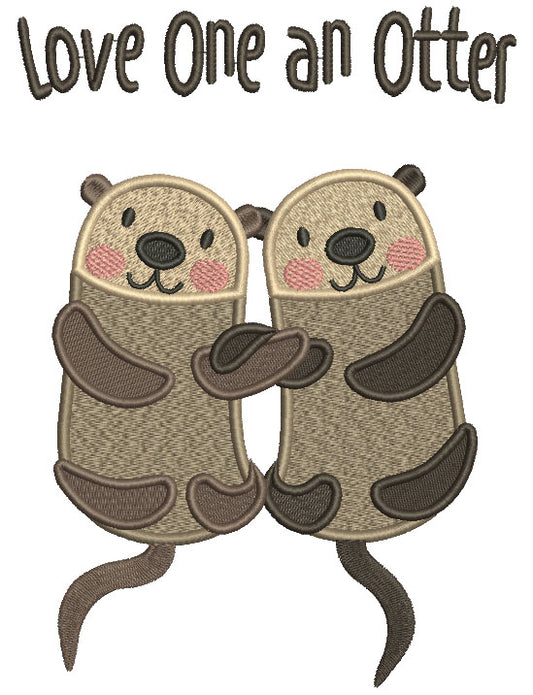 Love One An Otter Filled Machine Embroidery Design Digitized Pattern