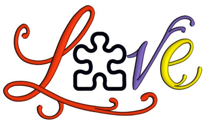 Love Someone with Autism Applique Machine Embroidery Digitized Design Pattern