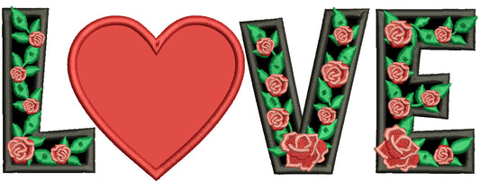 Love With Roses And a Heart Valentine's Day Applique Machine Embroidery Design Digitized Pattern