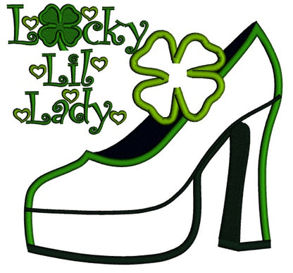 Lucky Lil Lady Shamrock Shoe St Patricks Day Irish Applique Machine Embroidery Design Digitized Pattern