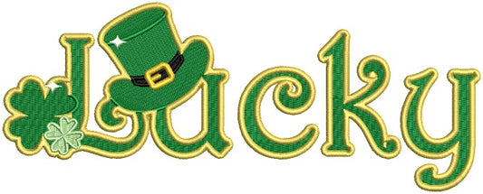 Lucky With a Shamrock And a Hat St. Patrick's Filled Machine Embroidery Design Digitized Pattern