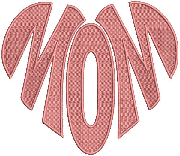 MOM Heart Big Letters Filled Machine Embroidery Design Digitized Pattern