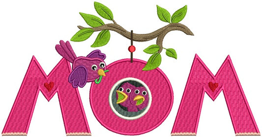 MOM With Cute Birds Filled Machine Embroidery Design Digitized Pattern