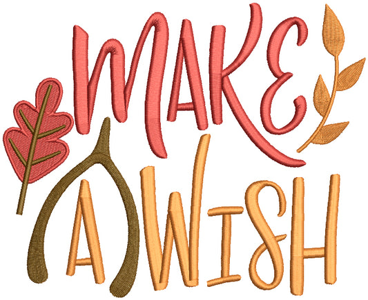 Make a Wish Fall Leaves Filled Machine Embroidery Design Digitized Pattern