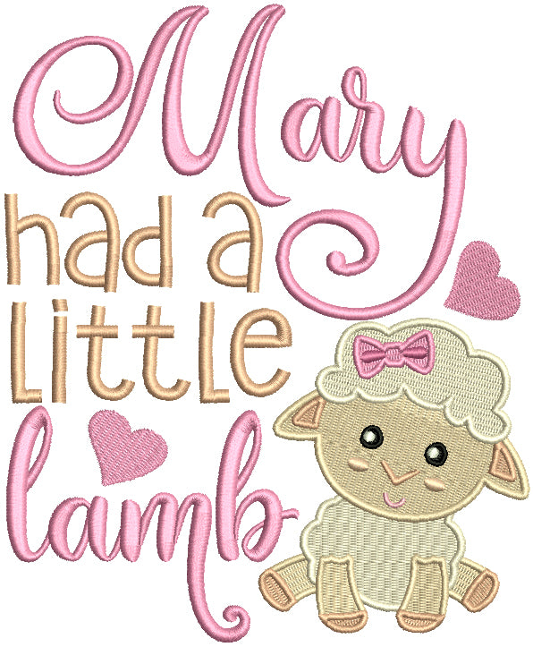 Marry Had a Little Lamb Filled Machine Embroidery Design Digitized Pat