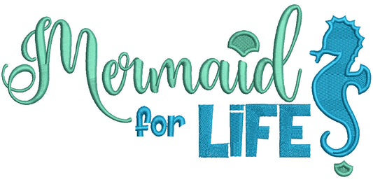 Mermaid For Life Seahorse Filled Machine Embroidery Design Digitized Pattern