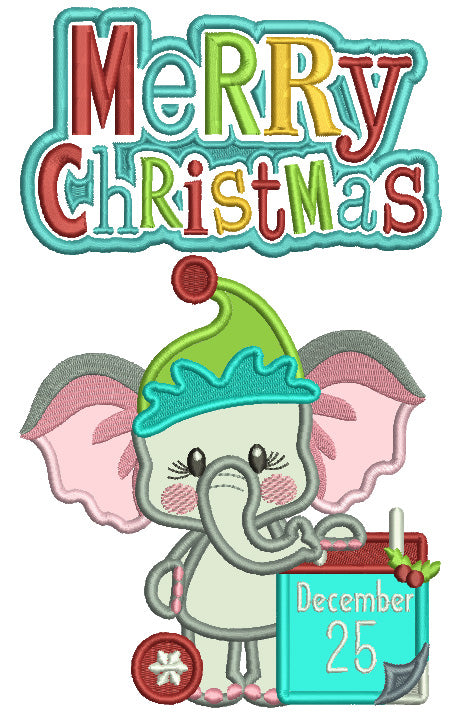 Merry Christmas Little Baby Elephant December 25 Christmas Applique Machine Embroidery Design Digitized Pattern