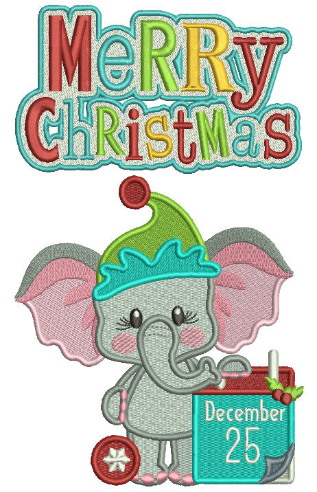 Merry Christmas Little Baby Elephant December 25 Christmas Filled Machine Embroidery Design Digitized Pattern